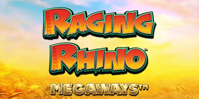 Trik Mudah Dalam Bermain Slot Raging Rhino Megaways