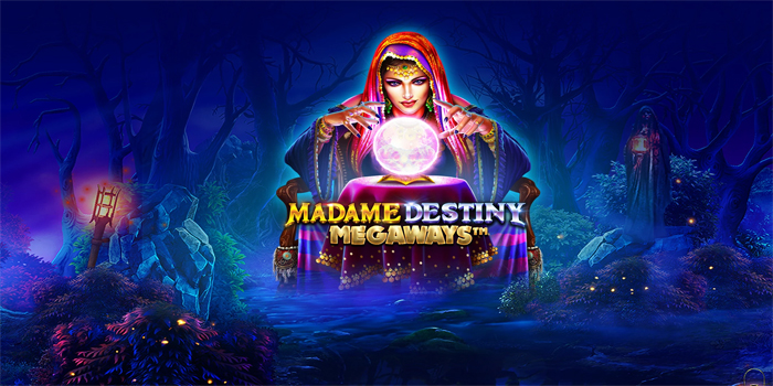 Tips Ampuh Meraih Jackpot di Slot Madame Destiny Megaways